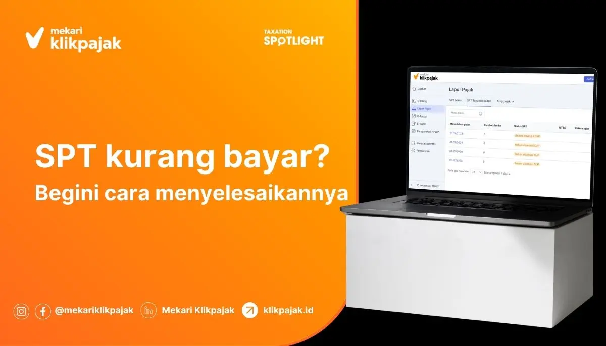 Cara Menyelesaikan SPT Kurang Bayar