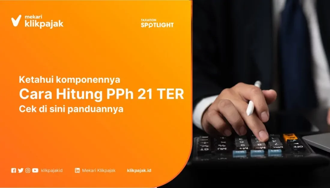 Cara Menghitung Pajak Penghasilan Pribadi (PPh Pasal 21 TER)