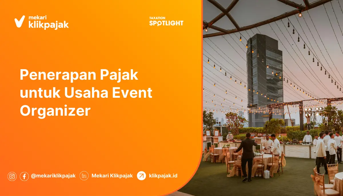penerapan pajak usaha event orginizer