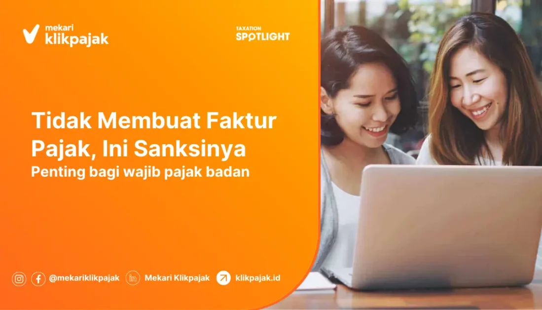 sanksi tidak membuat faktur pajak bagi wp badan