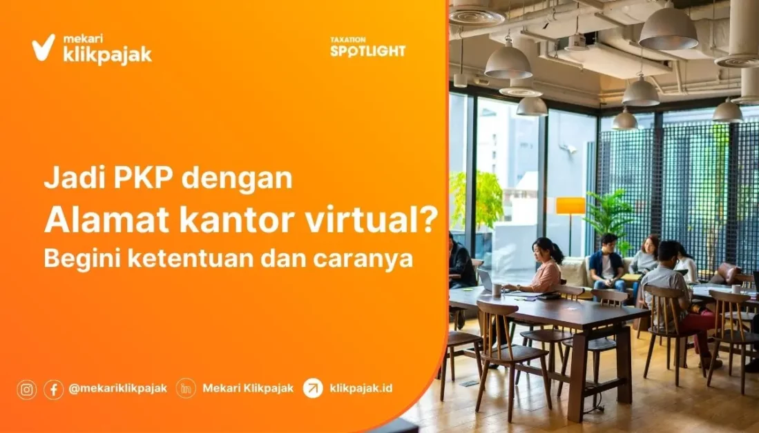 Cara Mengajukan PKP Virtual Office