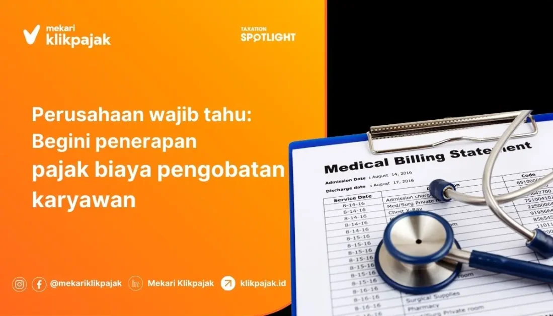 Penerapan Pajak Biaya Pengobatan Karyawan
