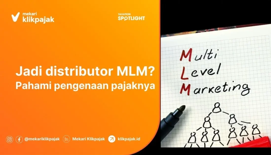 Pengenaan Pajak Distributor MLM