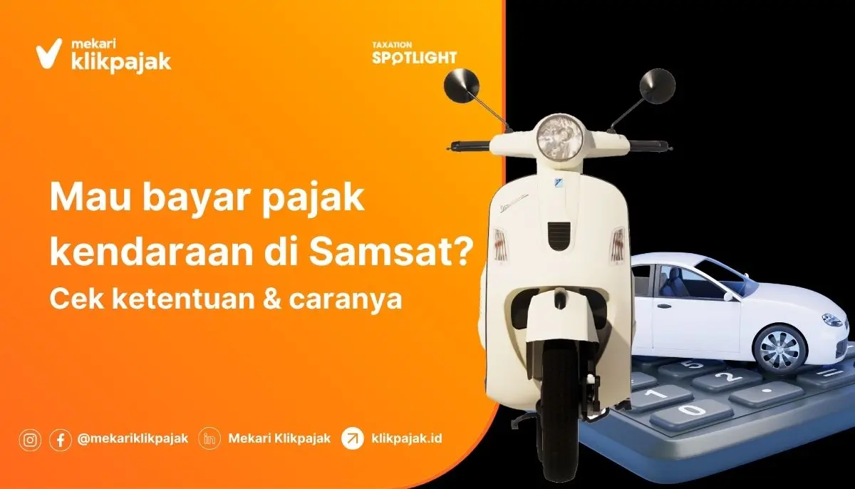 Panduan Cara Bayar Pajak Kendaraan di Samsat