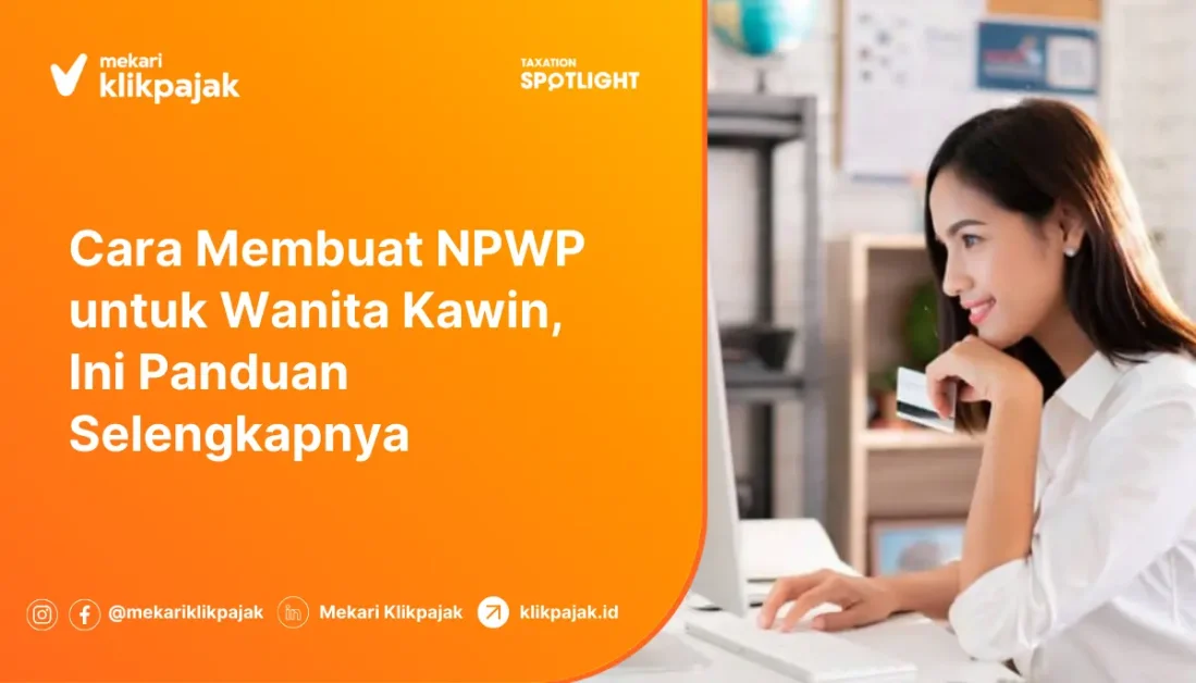 pengajuan npwp untuk wanita kawin