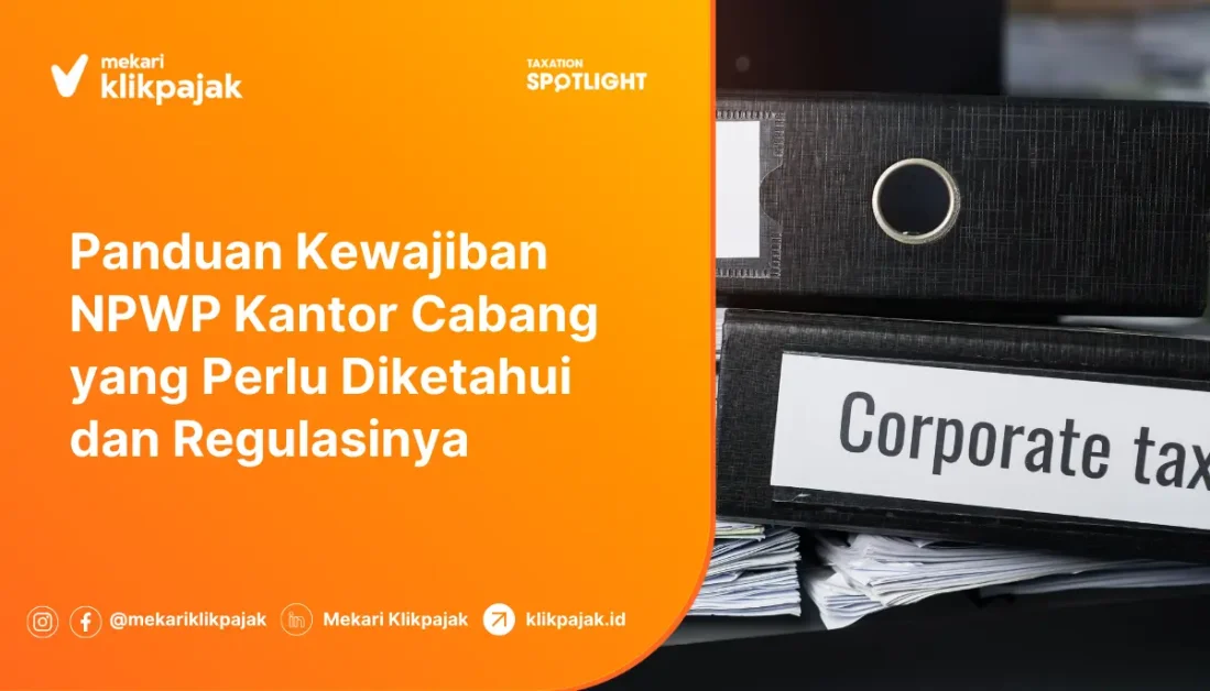 Apakah kantor cabang wajib memiliki NPWP
