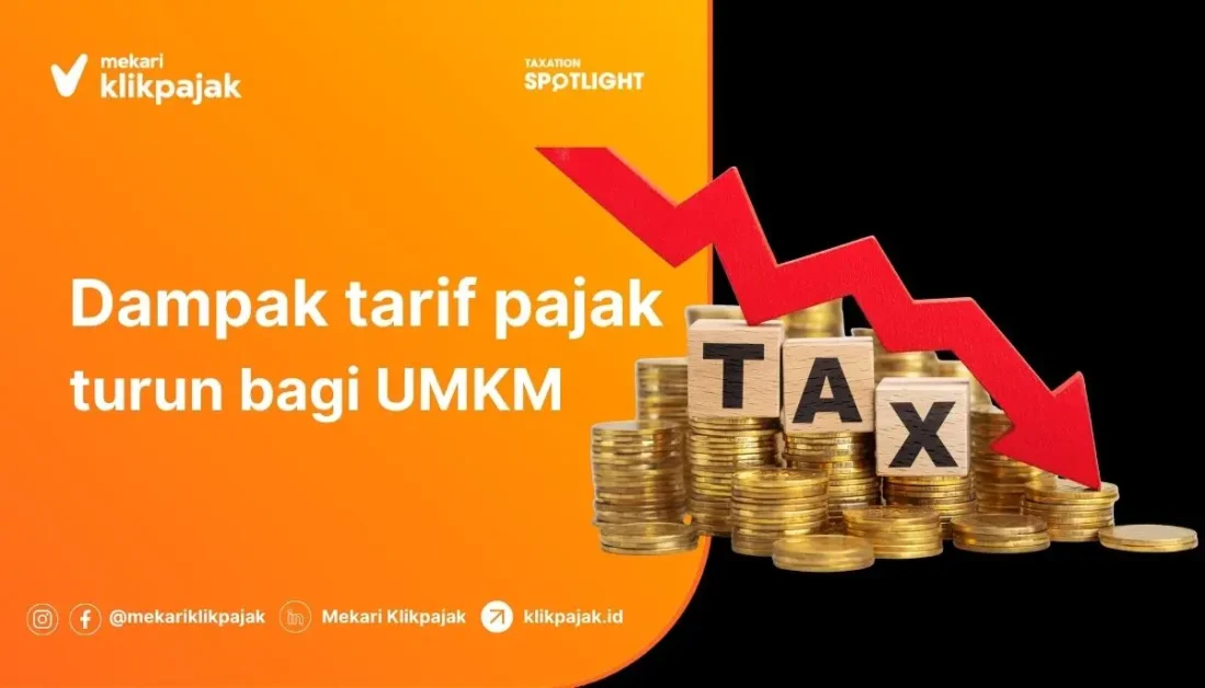 Dampak Penurunan Tarif Pajak bagi UMKM