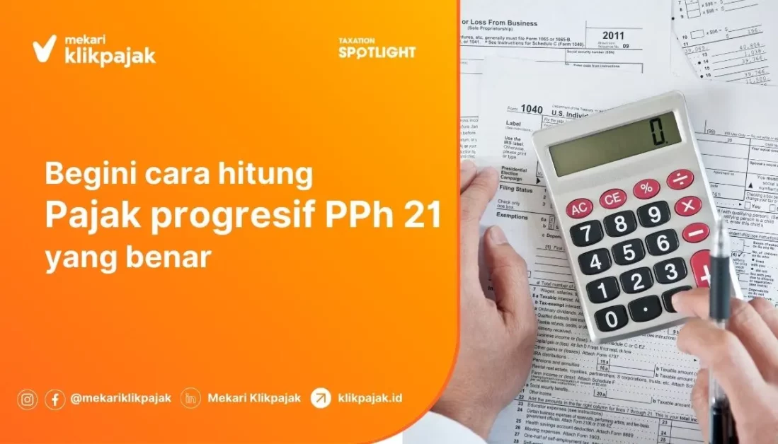 Cara Menghitung Pajak Progresif PPh Pasal 21