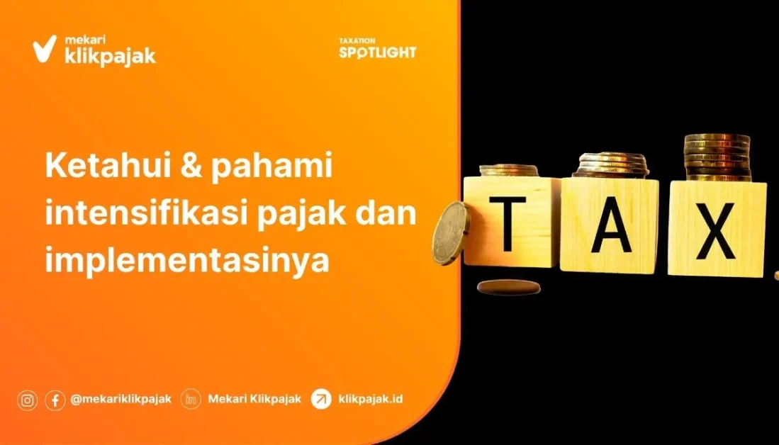 Mekari Klikpajak - Intentisifikasi Pajak dan Implementasinya