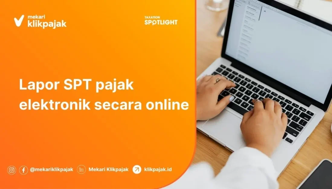 Mekari Klikpajak - Lapor SPT pajak elektronik secara online