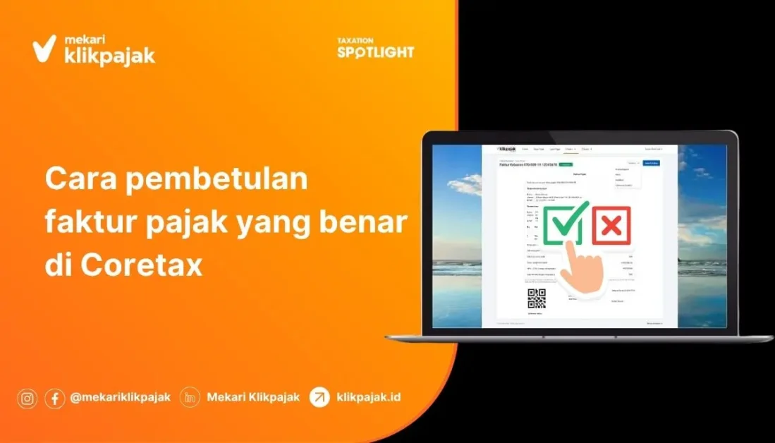 Mekari Klikpajak - Cara Pembetulan Faktur Pajak