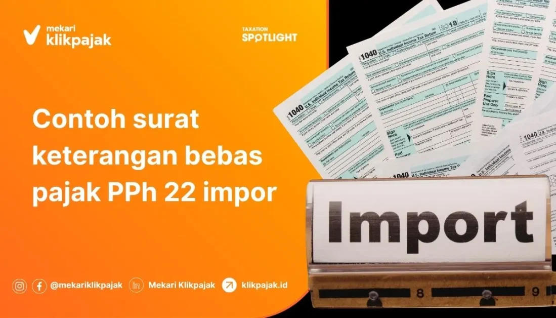 Mekari Klikpajak - Contoh Surat Keterangan Bebas Pajak PPh 22