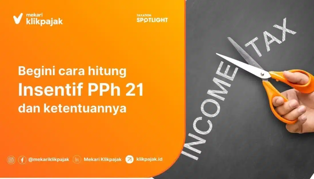Cara Menghitung Insentif PPh 21