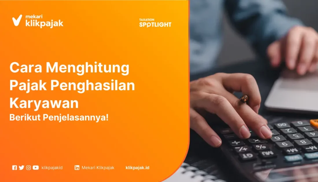 Cara Menghitung Pajak Penghasilan Karyawan