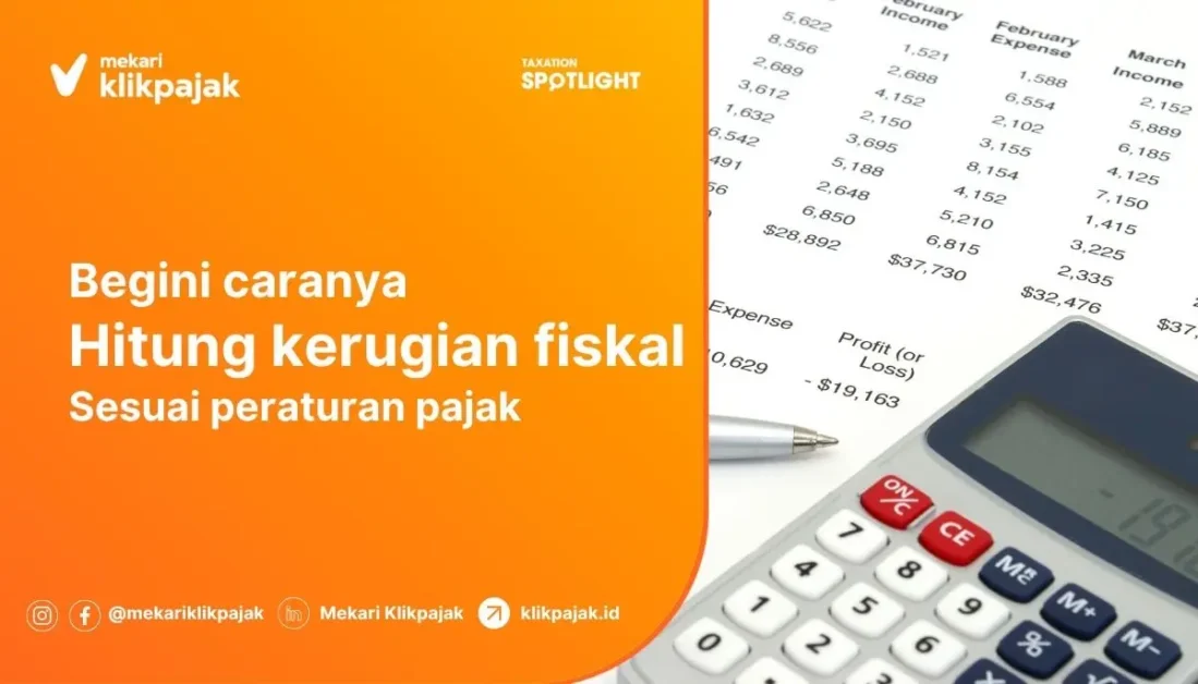 Contoh Perhitungan Kerugian Fiskal