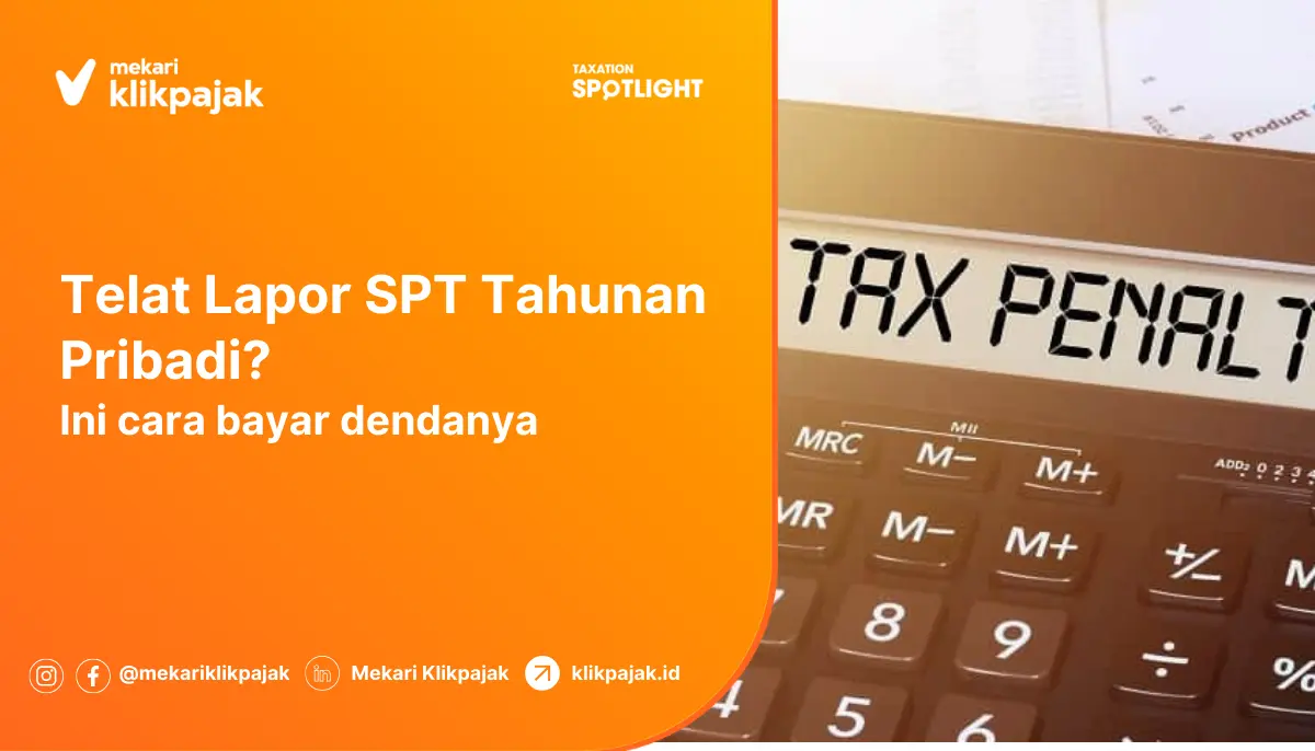 Cara Bayar Denda Telat Lapor SPT Tahunan Pribadi