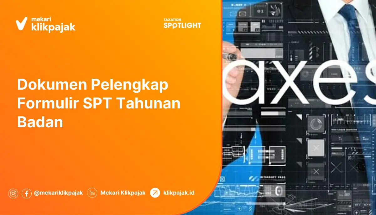 kelengkapan spt tahunan badan