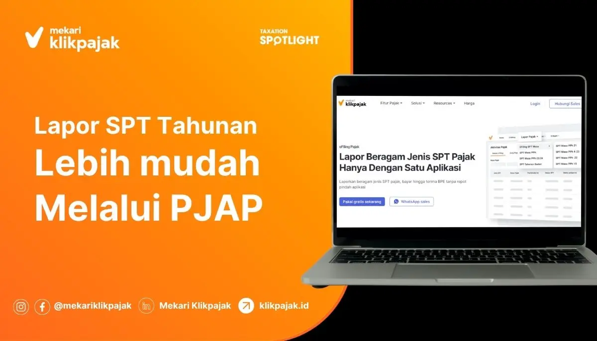 Lapor SPT Tahunan Lebih Mudah Lewat PJAP