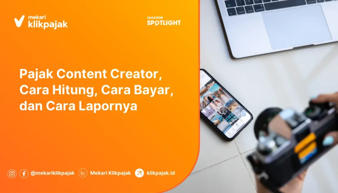 perhitungan pajak content creator dan cara lapornya