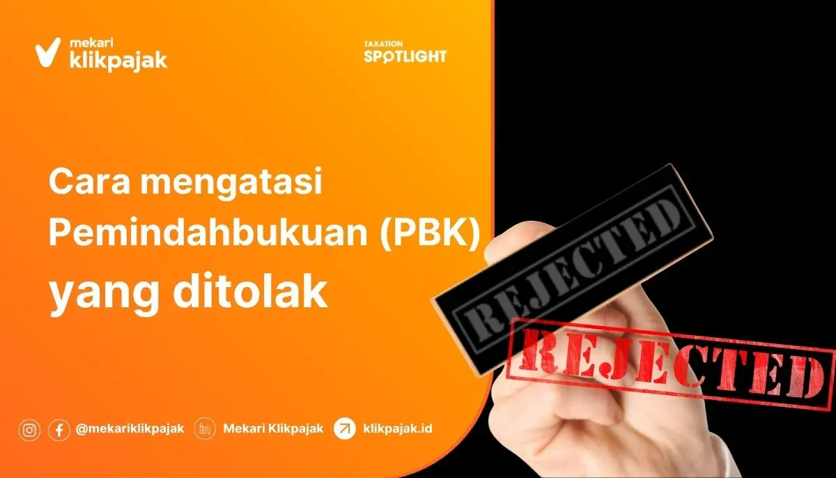 Pemindahbukuan Ditolak, Begini Cara Pengajuan Ulang