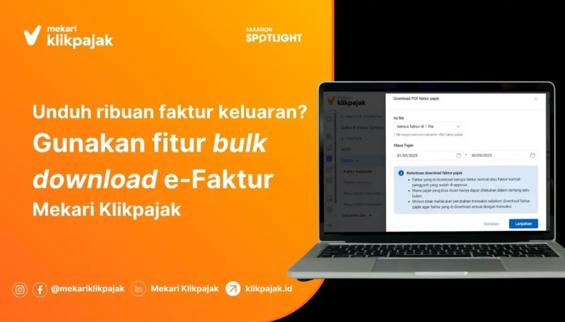 Cara Unduh Ribuan Faktur Keluaran dengan Fitur Bulk Download