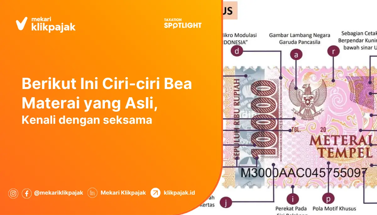 kenali ciri-ciri bea materai asli