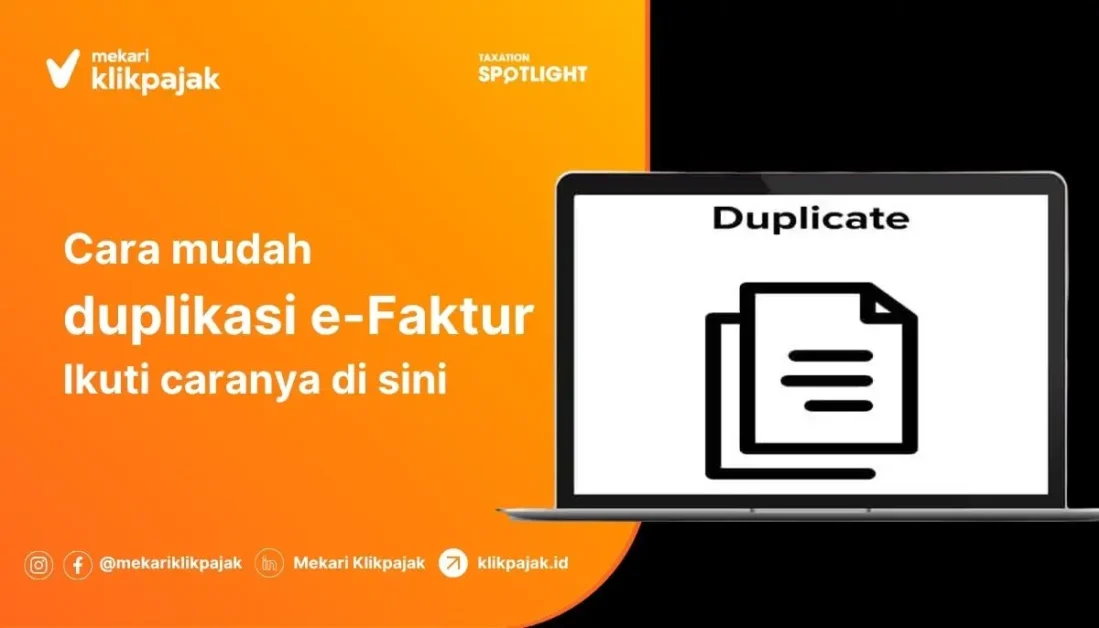 Cara Duplicate Faktur Keluaran
