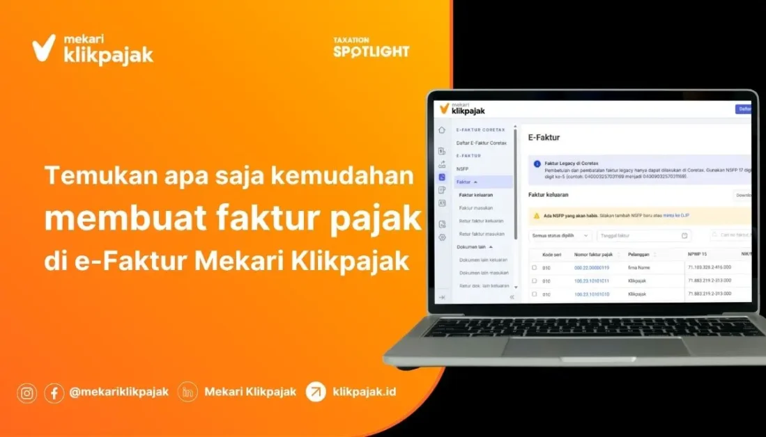 Kemudahan Membuat Faktur Pajak Keluaran di e-Faktur Mekari Klikpajak