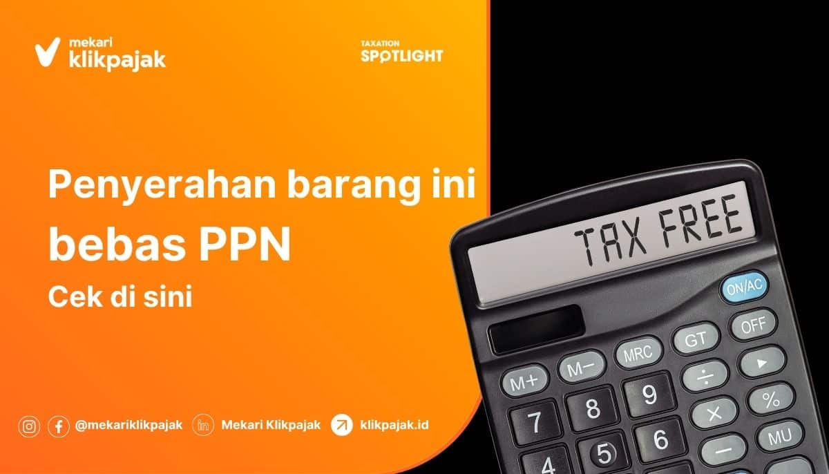 Barang Kena Pajak Tertentu yang Tidak Dipungut PPN
