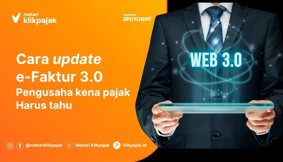 Cara Update e-Faktur 3.0 dan Ketentuannya