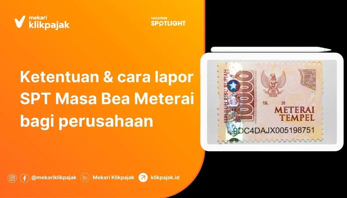 Panduan Terbaru Cara Lapor SPT Masa Bea Meterai