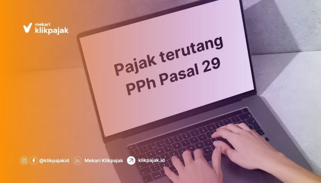 Mekari Klikpajak_PPh Pasal 29
