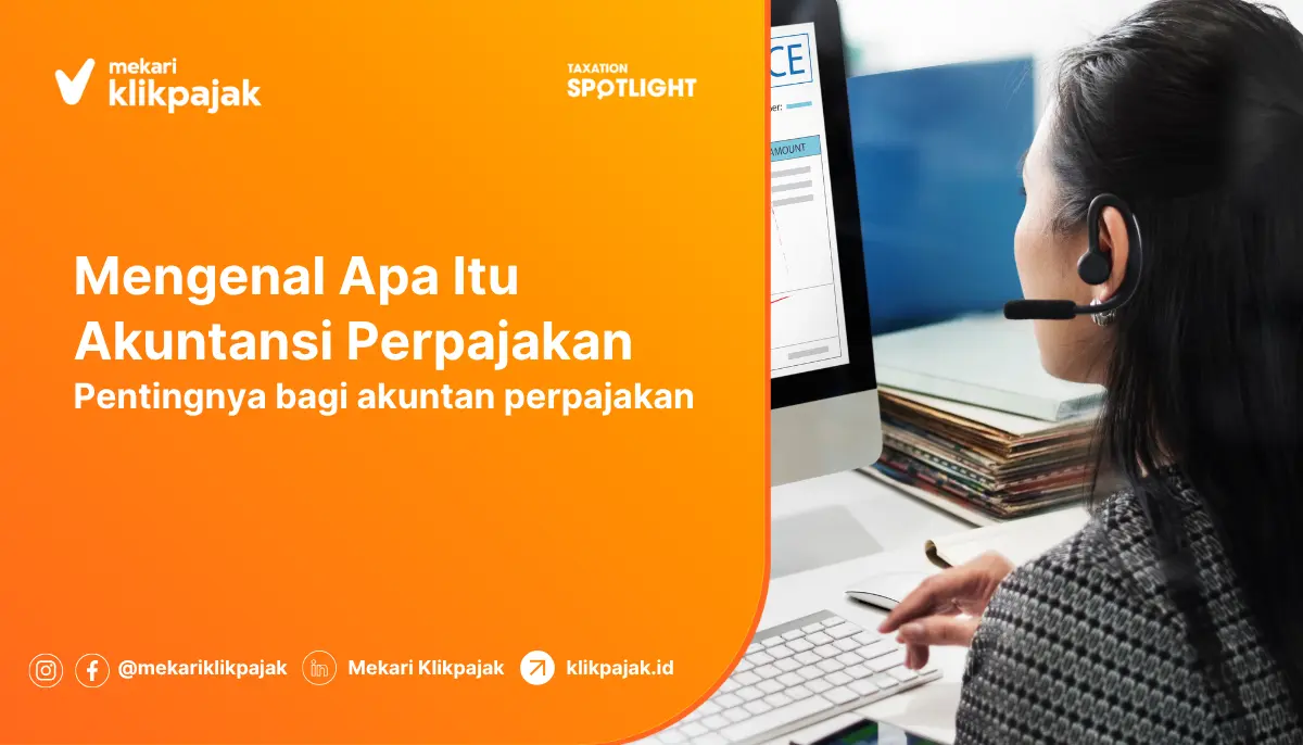 mengetahui apa itu akuntansi pajak