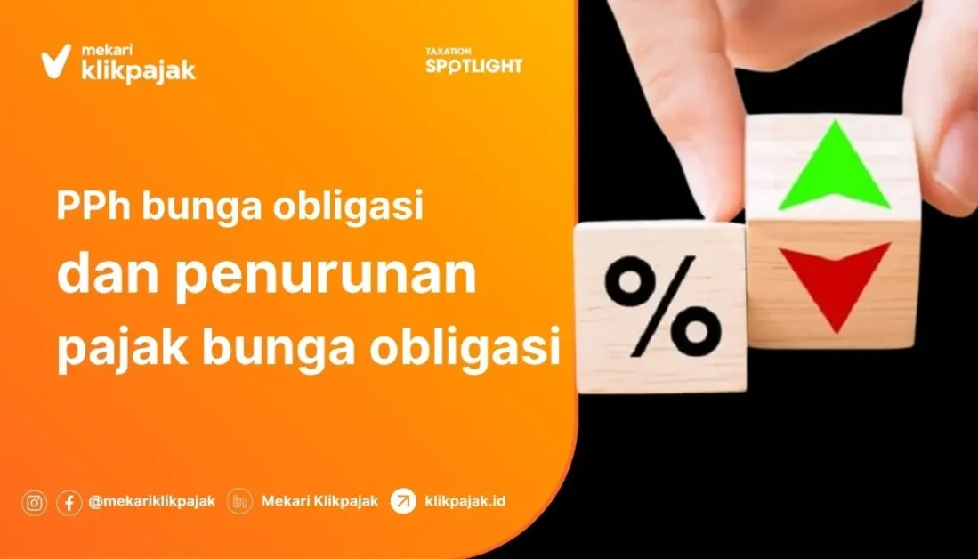 Pajak Obligasi atau PPh Bunga Obligasi