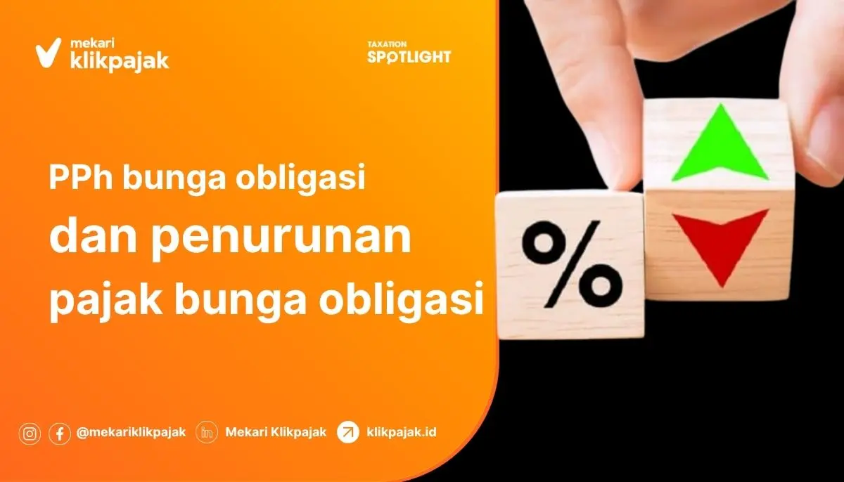 PPh Bunga Obligasi Turun & Tarif PPh Obligasi Terbaru