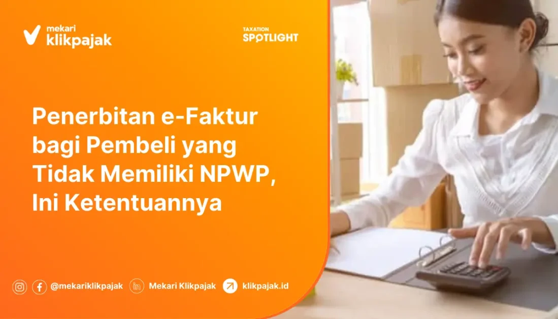 penerbitan e-faktur pajak bagi pembeli tidak memiliki NPWP