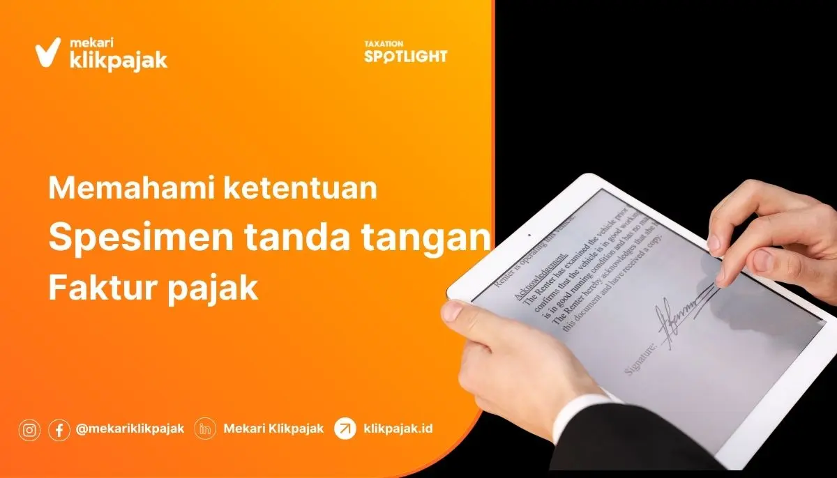 Spesimen Tanda Tangan Faktur Pajak dan Contoh