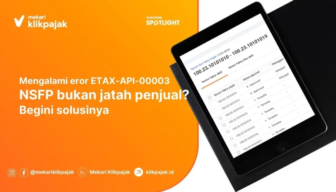 Error ETAX-API-00003 Nomor Seri Faktur Pajak Bukan Jatah Penjual