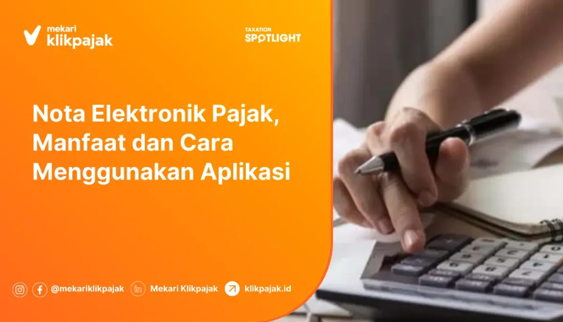 manfaat nota pajak dan penggunaan aplikasinya