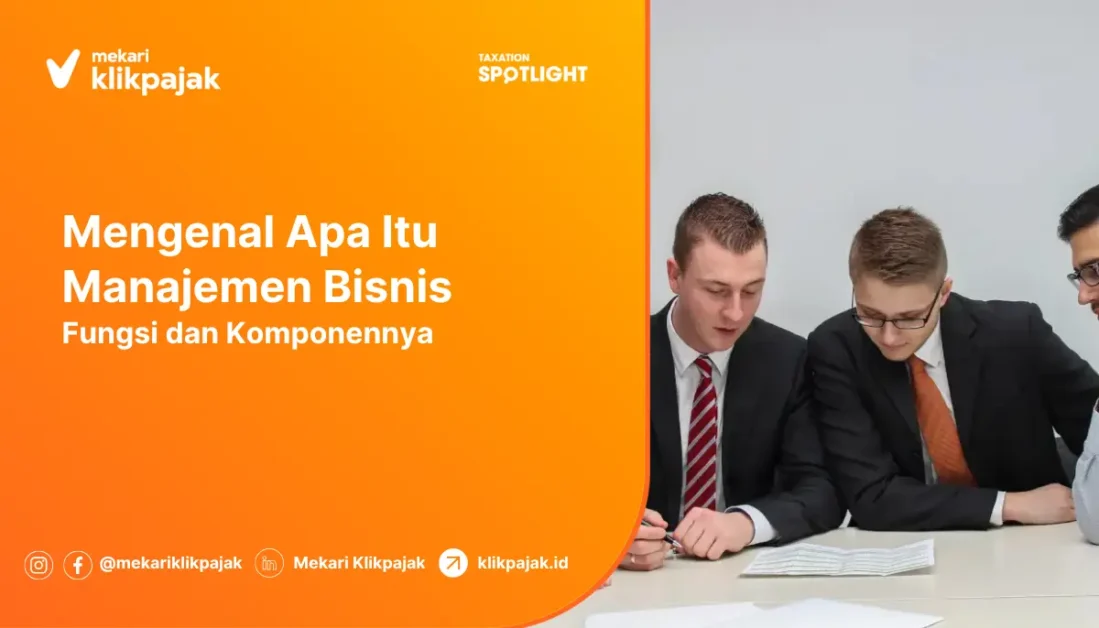 mengenal apa itu manajemen bisnis