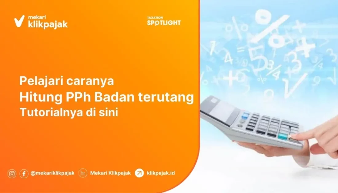 Rumus dan Cara Menghitung PPh Badan Terutang