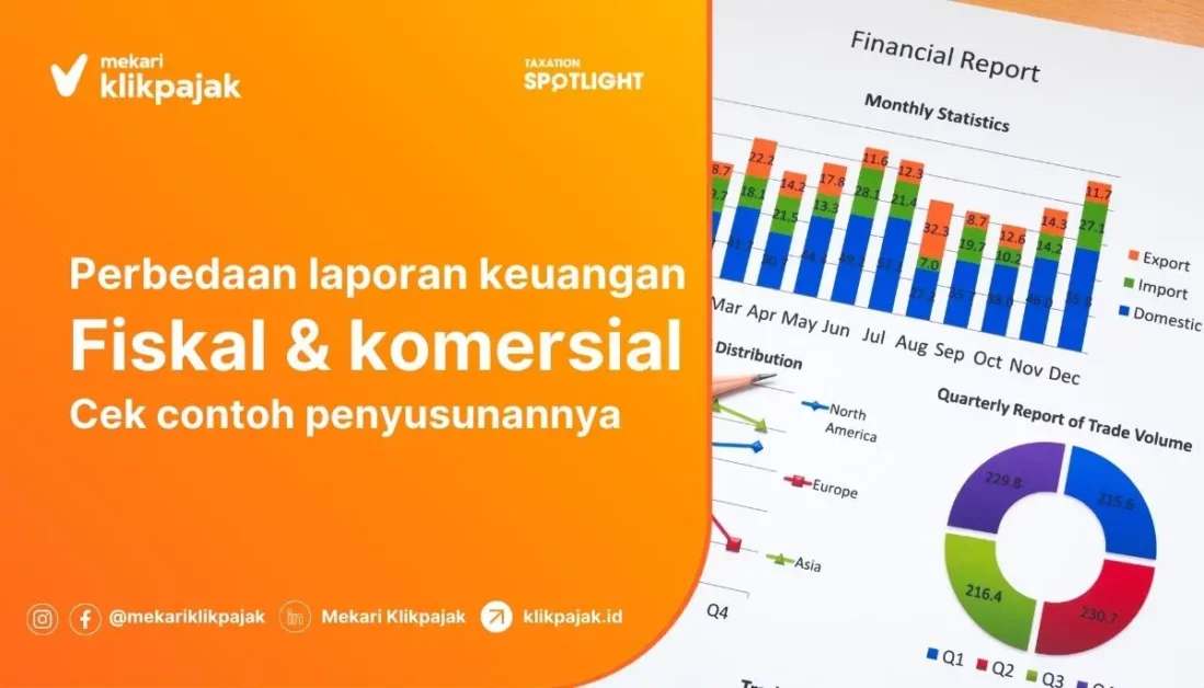 Perbedaan Laporan Keuangan Fiskal dan Laporan Keuangan Komersial