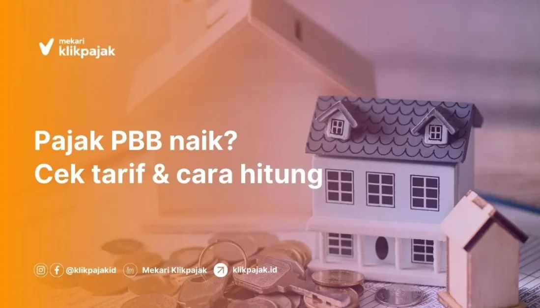 Cara Menghitung Pajak Bumi dan Bangunan (Tarif Pajak PBB Teraru)