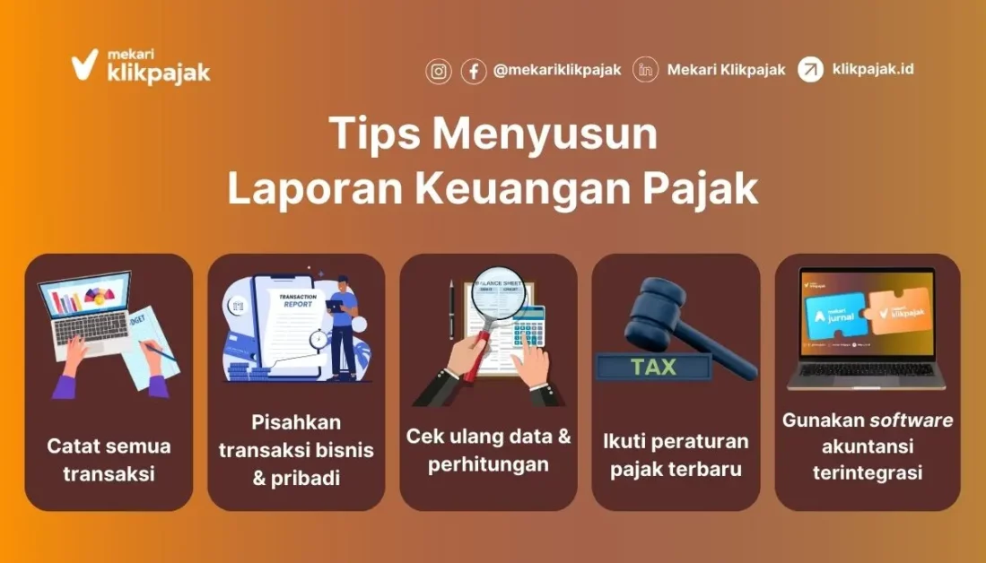 Tips Menyusun Pembukuan Laporan Keuangan Pajak