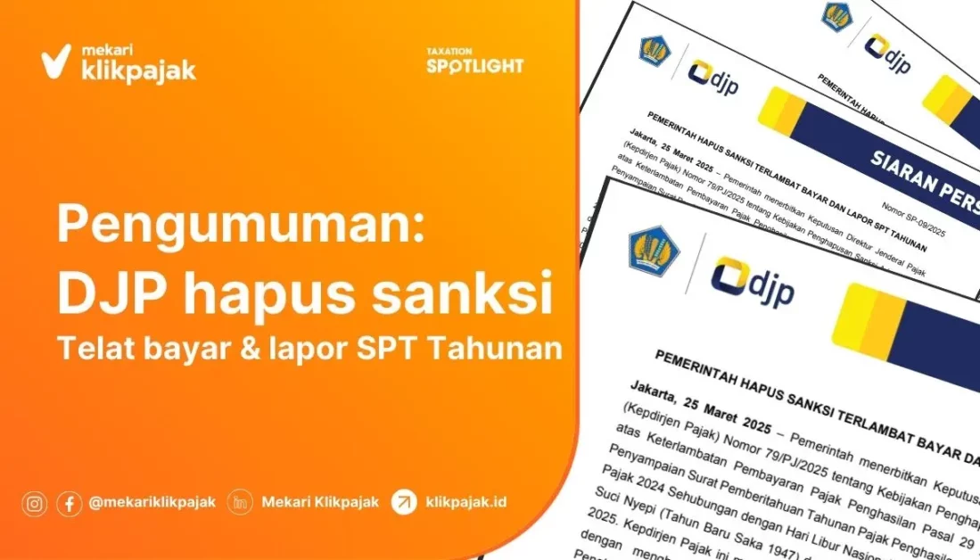 DJP Hapus Sanksi Telat Bayar dan Lapor SPT Tahunan
