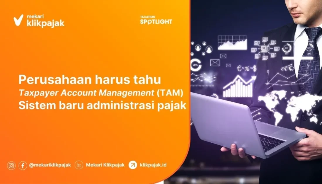 Aplikasi Taxpayer Account Management (TAM) dan Fungsinya
