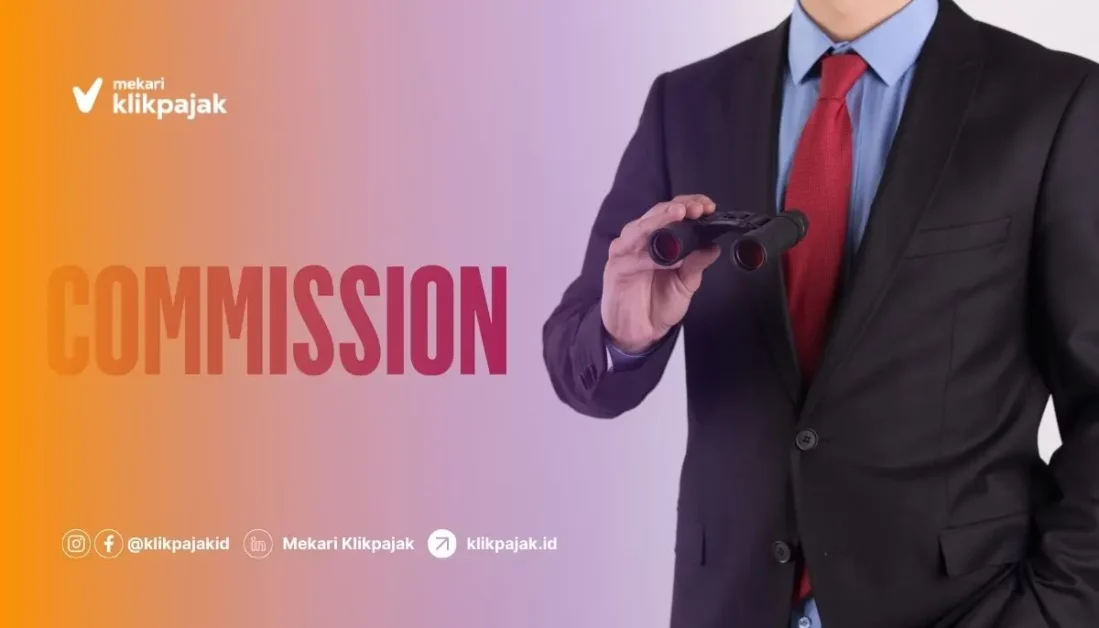 Pajak Komisi Penjualan dan Ketentuan Pengenaannya