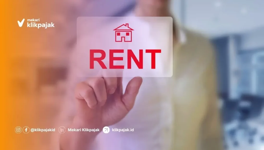 Pajak Sewa Gedung dan Bangunan: Aturan dan Contoh Hitung