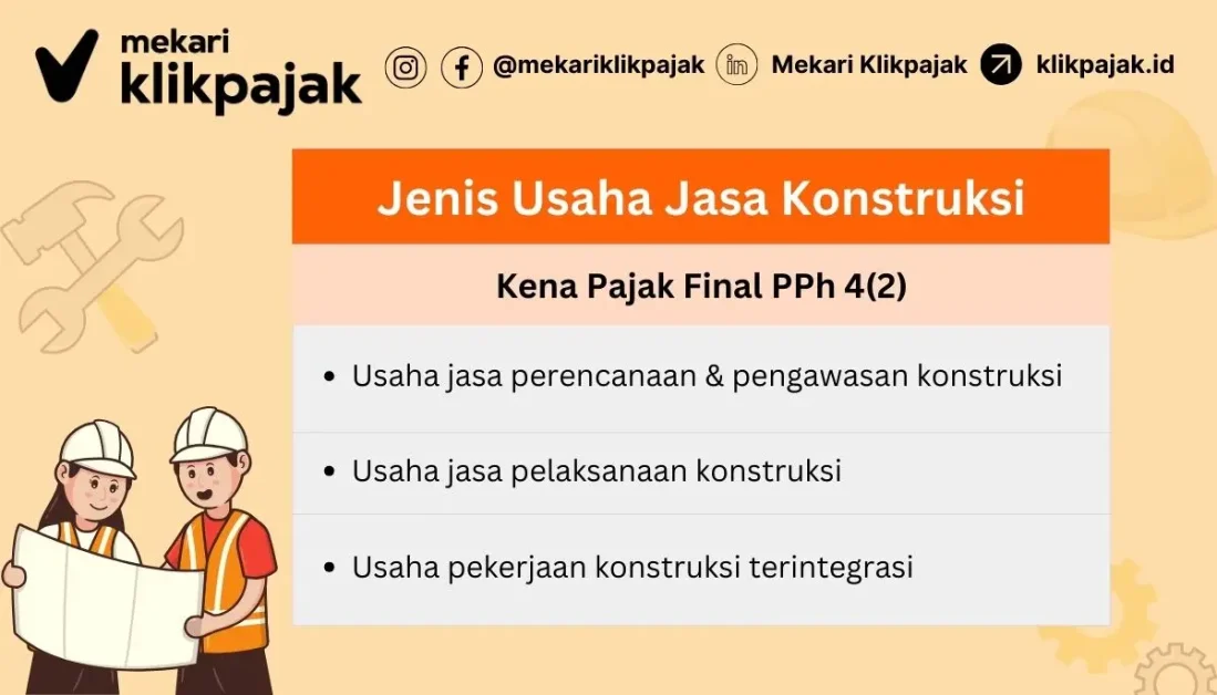 Pajak Final PPh 4 ayat 2 Jasa Konstruksi
