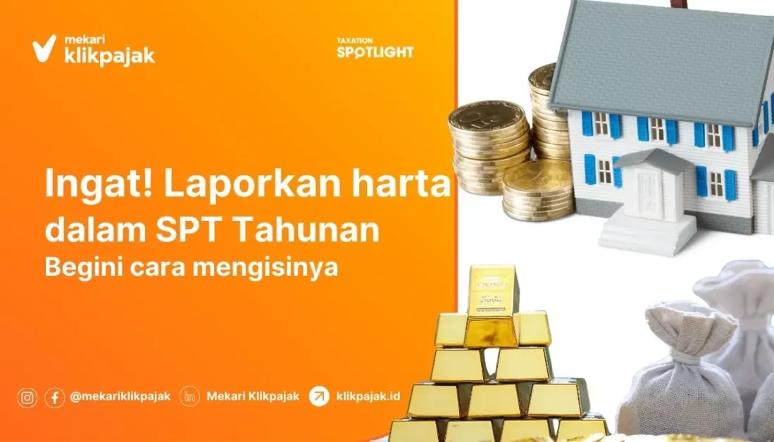 Cara Mengisi Kolom Harta di SPT Tahunan dan Jenis Kodenya